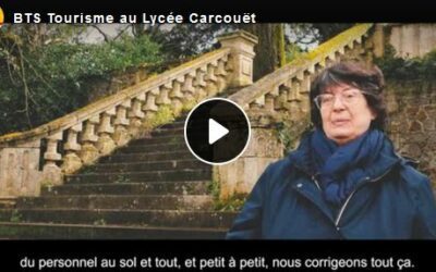 Découvrez le BTS Tourisme au lycée Carcouët en vidéo